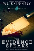 The Evidence Speaks Box Set Books 1-3 (eBook, ePUB) The Evidence Speaks Box Set Books 1-3 (eBook, ePUB)