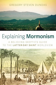 Explaining Mormonism (eBook, ePUB)
