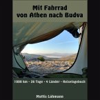 Mit Fahrrad von Athen nach Budva (MP3-Download)