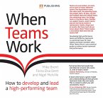 When Teams Work (eBook, ePUB)