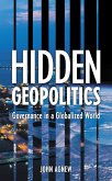 Hidden Geopolitics (eBook, ePUB) Hidden Geopolitics (eBook, ePUB)