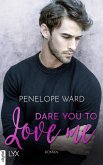 Dare You to Love Me (eBook, ePUB)