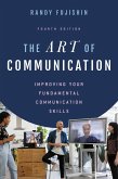The Art of Communication (eBook, ePUB) The Art of Communication (eBook, ePUB)