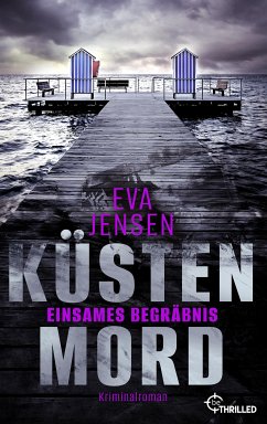 Küstenmord: Einsames Begräbnis (eBook, ePUB) - Jensen, Eva