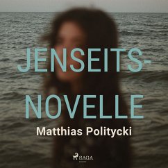 Jenseitsnovelle (MP3-Download) - Politycki, Matthias