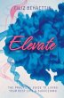 Elevate (eBook, ePUB) - Bild 1