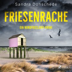 Friesenrache: Ein Nordfriesland-Krimi (Ein Fall für Thamsen & Co. 3) (MP3-Download) - Dünschede, Sandra