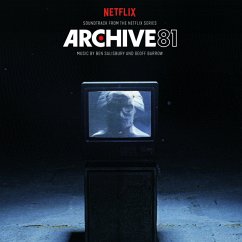 Archive 81 (Soundtrack From The Netflix Series) - Ben Salisbury & Geoff Barrow