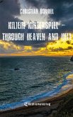 K(l)ein Kinderspiel - through heaven and hell (eBook, ePUB)