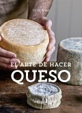 El arte de hacer queso (eBook, ePUB)