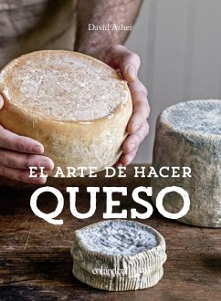 El arte de hacer queso (eBook, ePUB) - Asher Rotsztain, David