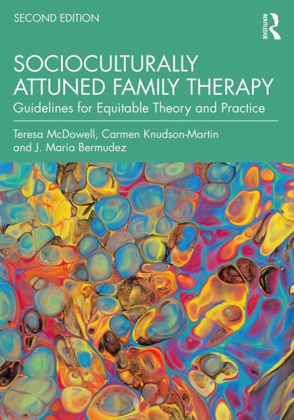 Socioculturally Attuned Family Therapy (eBook, PDF) Socioculturally Attuned Family Therapy (eBook, PDF)