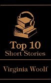The Top 10 Short Stories - Virginia Woolf (eBook, ePUB)