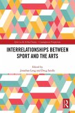 Interrelationships Between Sport and the Arts (eBook, ePUB)