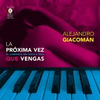 La próxima vez que vengas (MP3-Download)