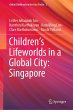 Children's Lifeworlds in a Global City:... - Bild 1