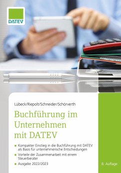 Buchführung im Unternehmen mit DATEV - Lübeck, Monika;Dr. Riepolt, Johannes;Schneider, Ricardo
