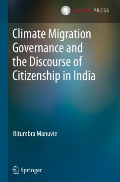 Climate Migration Governance and the Discourse of Citizenship in India - Manuvie, Ritumbra