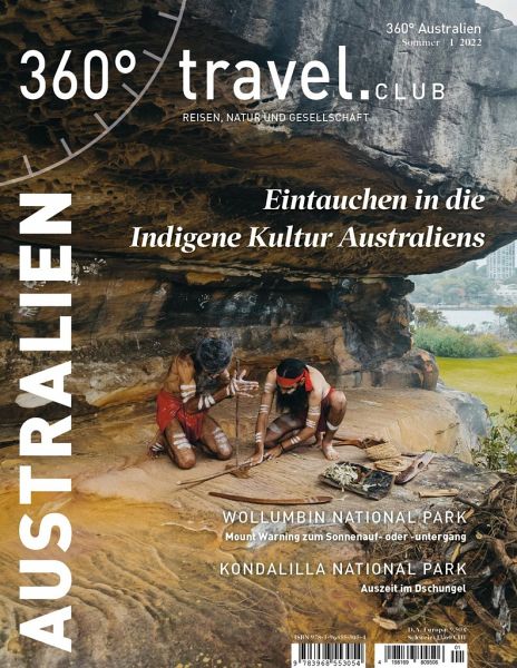360° Australien - Ausgabe Sommer 1/2022 360° Australien - Ausgabe Sommer 1/2022