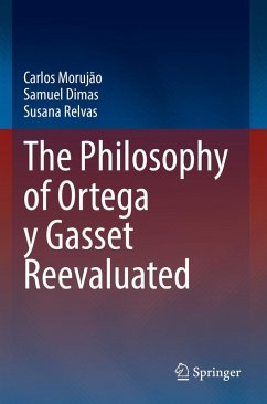 Cover The Philosophy of Ortega y Gasset Reevaluated
