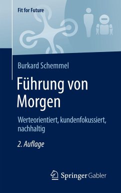 Führung von Morgen - Schemmel, Burkard