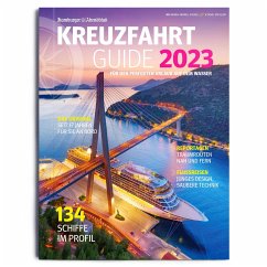 Kreuzfahrt Guide 2023 - Hamburger Abendblatt; Schulz, Georg J.; Bahn, Uwe
