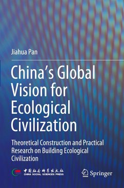 China¿s Global Vision for Ecological Civilization - Pan, Jiahua