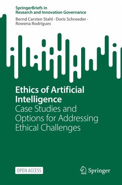 Ethics of Artificial Intelligence - Stahl, Bernd Carsten;Schroeder, Doris;Rodrigues, Rowena