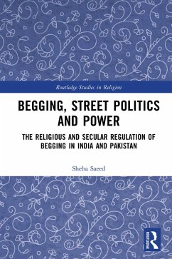 Begging, Street Politics and Power (eBook, ePUB) Cover Begging, Street Politics and Power (eBook, ePUB)
