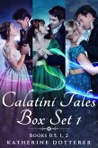 Calatini Tales Box Set 1 (eBook, ePUB)