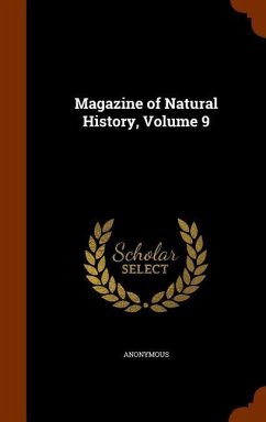 Magazine of Natural History, Volume 9 - Anonymous