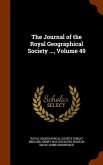 The Journal of the Royal Geographical Society ..., Volume 49