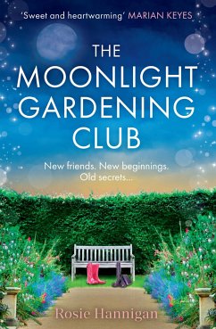 The Moonlight Gardening Club - Hannigan, Rosie