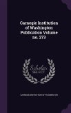 Carnegie Institution of Washington Publication Volume no. 273