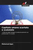 Capitale umano scartato e svalutato