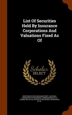 List Of Securities Held By Insurance Corporations And Valuations Fixed As Of