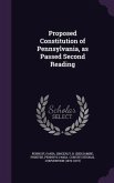 Proposed Constitution of Pennsylvania, as Passed Second Reading