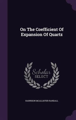 On The Coefficient Of Expansion Of Quartz - Randall, Harrison McAllister