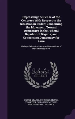 Expressing the Sense of the Congress With Respect to the Situation in Sudan; Concerning the Movement Toward Democracy in the Federal Republic of Nigeria; and Concerning Democracy for Zaire