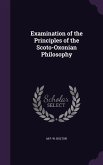 Examination of the Principles of the Scoto-Oxonian Philosophy
