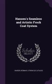 Hansen's Seamless and Artistic Frock Coat System