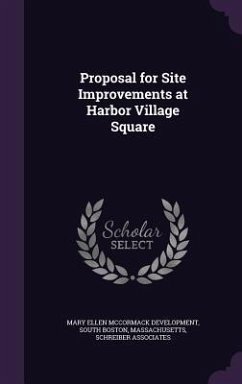 Proposal for Site Improvements at Harbor Village Square - Associates, Schreiber