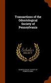 Transactions of the Odontological Society of Pennsylvania