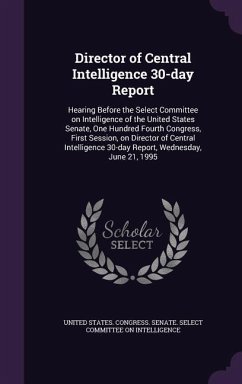 Director of Central Intelligence 30-day Report