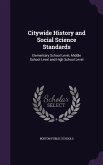 Citywide History and Social Science Standards: Elementary School Level, Middle School Level and High School Level