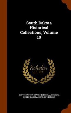 South Dakota Historical Collections, Volume 10