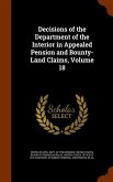 Decisions of the Department of the Interior in Appealed Pension and Bounty-Land Claims, Volume 18