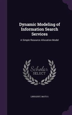 Dynamic Modeling of Information Search Services - Lindquist, Mats G