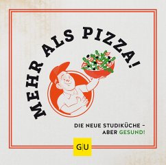 Mehr als Pizza (eBook, ePUB) - Portius, Dorothea; Lammert, Isabel; Möse, Antonia; Jurtz, Sophie; Blochberger-Claus, Maximilian; Freiesleben, Friedrich