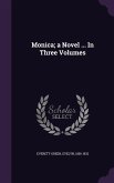 Monica; a Novel ... In Three Volumes